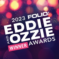 2023 Folio: Eddie and Ozzie Awards Winner