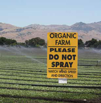 Farms must not use prohibited pesticides or synthetic fertilizers, sewage sludge, irradiation, or genetically modified organisms in the production of organic crops. Specific requirements are established by the USDA&rsquo;s National Organic Program.